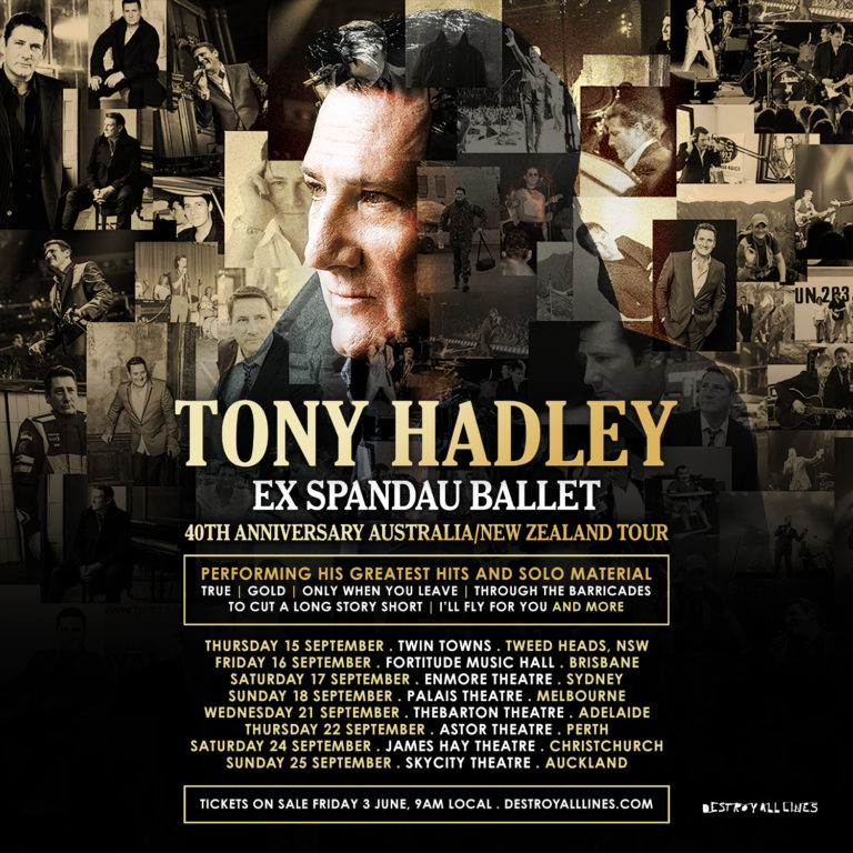 Ex Spandau Ballet lead vocalist TONY HADLEY Announces Australia and NZ tour dates