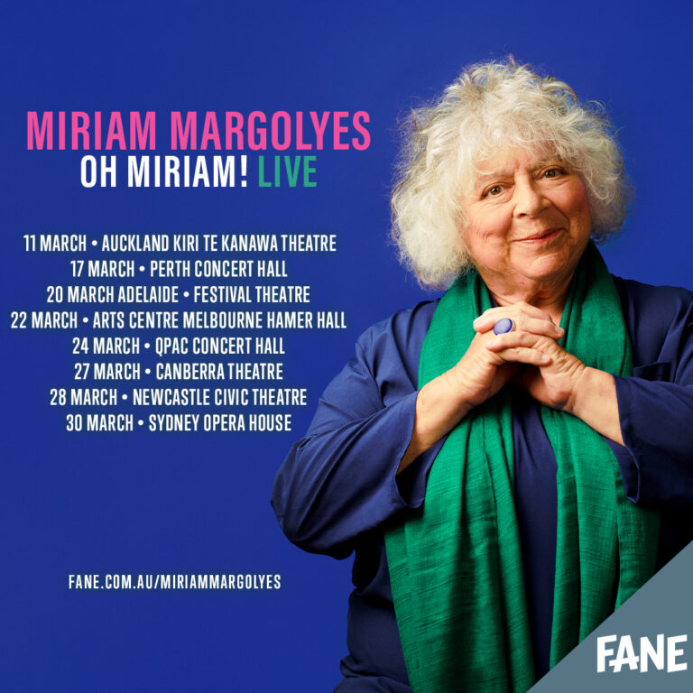 Celebrated British-Australian TV and film star and raconteur Miriam Margolyes brings her new live stage show to Australia and New Zealand.
